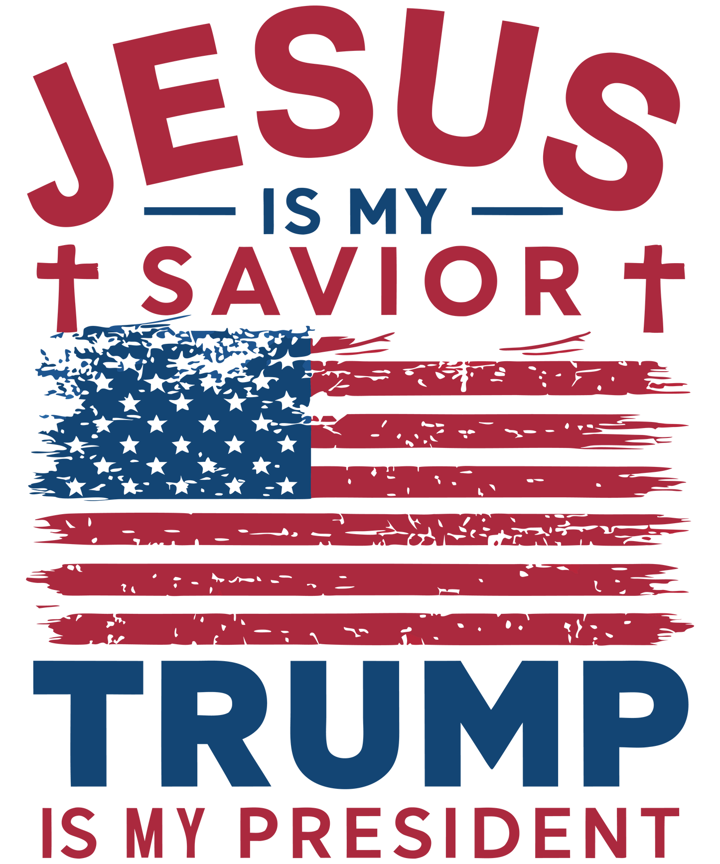 Jesus is my Saviour and Trump is my President Long Sleeve Tee or Sweatshirt